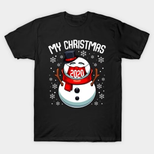 Snowman - My Christmas 2020 - Snowman Wearing A Face Mask T-Shirt